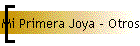 Mi Primera Joya - Otros